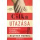 Cilka utazása     14.95 + 1.95 Royal Mail